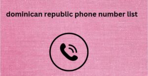 dominican republic phone number list