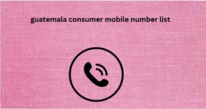 guatemala consumer mobile number list